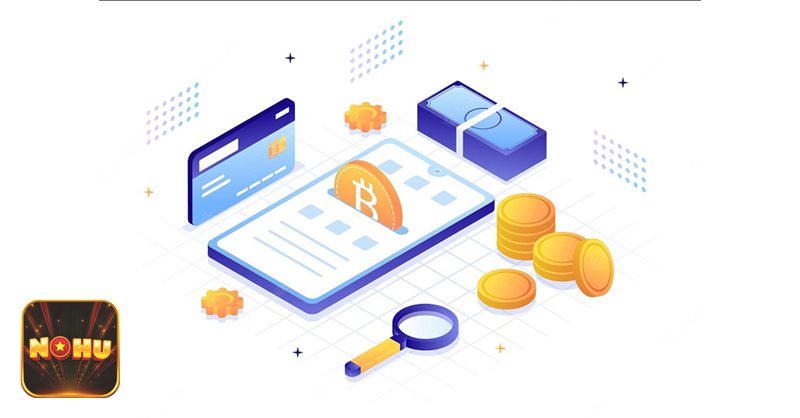 Nạp Tiền NoHu - Đa Dạng Phương Thức Giao Dịch Nạp Tiền NoHu - Đa Dạng Phương Thức Giao Dịch